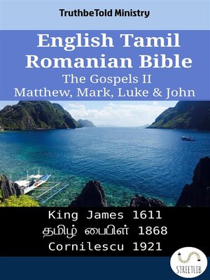 cover image of English Tamil Romanian Bible--The Gospels II--Matthew, Mark, Luke & John